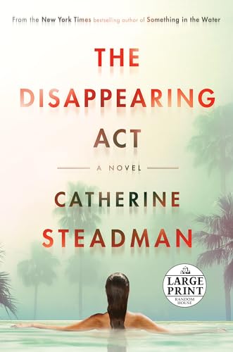 Stock image for The Disappearing Act: A Novel (Random House Large Print) for sale by Wonder Book