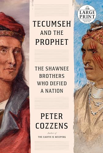 Stock image for Tecumseh and the Prophet: The Shawnee Brothers Who Defied a Nation (Random House Large Print) for sale by PlumCircle