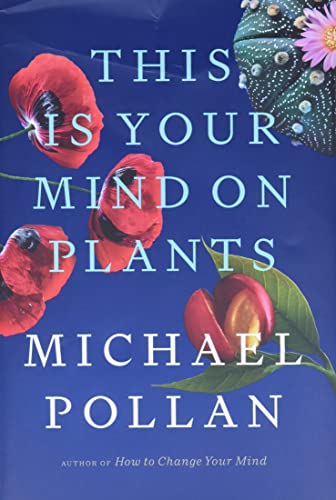 Stock image for This Is Your Mind on Plants for sale by gwdetroit