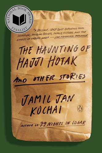 Imagen de archivo de The Haunting of Hajji Hotak and Other Stories a la venta por KuleliBooks