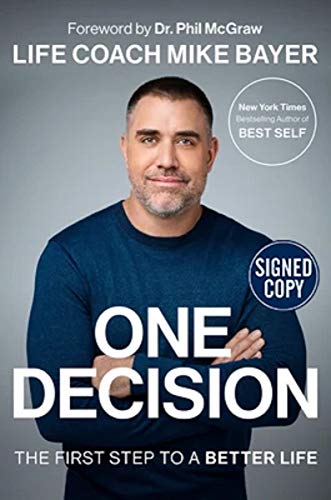 Stock image for One Decision: The First Step to a Better Life for sale by BookOutlet