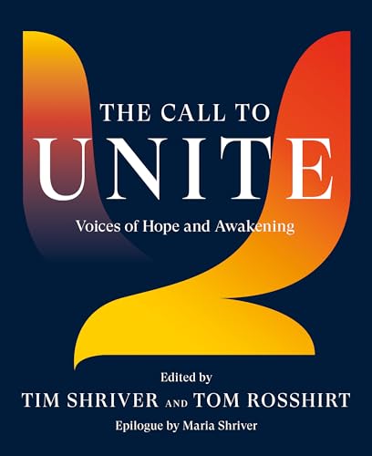 Stock image for The Call to Unite: Voices of Hope and Awakening for sale by SecondSale