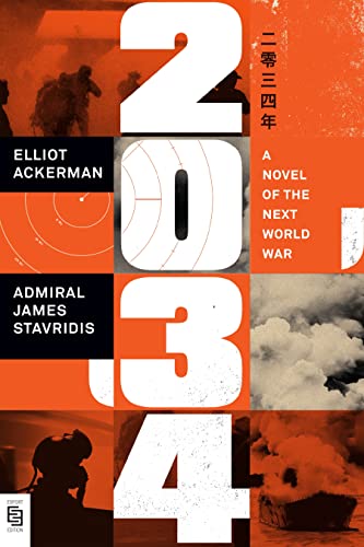 Stock image for 2034: A Novel of the Next World War for sale by HPB-Emerald