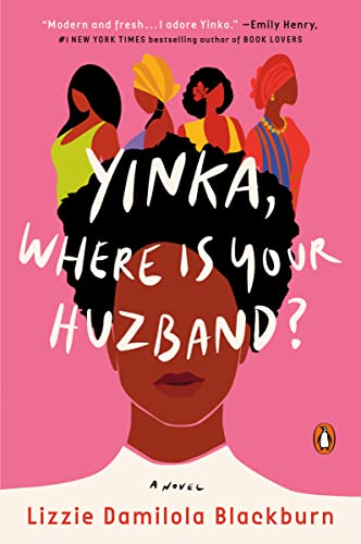 Stock image for Yinka, Where Is Your Huzband?: A Novel for sale by HPB-Blue