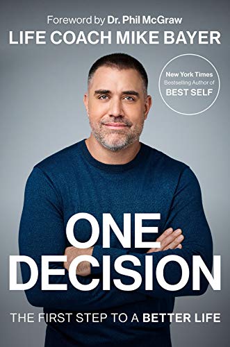 9780593299326: One Decision The First Step To A Better Life