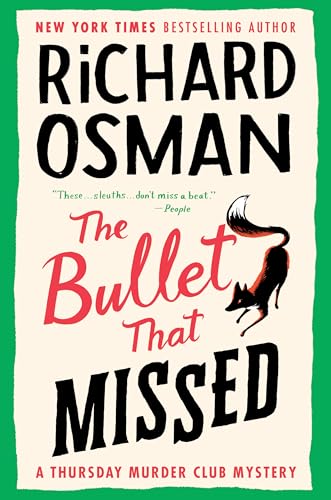 Beispielbild für The Bullet That Missed: A Thursday Murder Club Mystery zum Verkauf von Goodwill Books