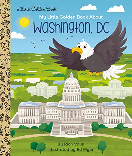 Beispielbild fr My Little Golden Book about Washington, DC (Little Golden Books) zum Verkauf von Monster Bookshop