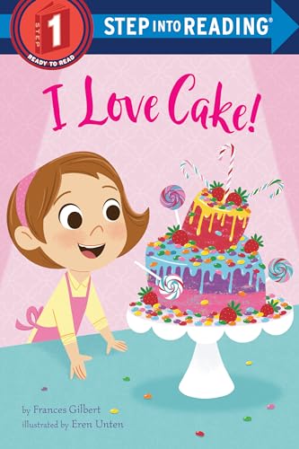 Beispielbild fr I Love Cake! (Step into Reading) zum Verkauf von SecondSale