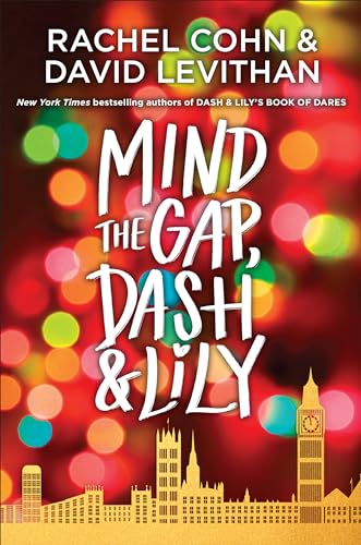 Stock image for Mind the Gap, Dash & Lily (Dash & Lily Series) for sale by Goodwill of Colorado