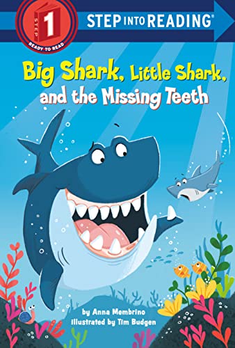 Imagen de archivo de Big Shark, Little Shark, and the Missing Teeth a la venta por Better World Books: West