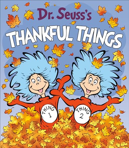 Beispielbild fr Dr. Seuss's Thankful Things (Dr. Seuss's Things Board Books) zum Verkauf von Dream Books Co.