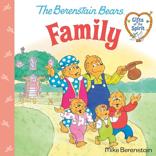 Imagen de archivo de Family (Berenstain Bears Gifts of the Spirit) a la venta por Universal Store