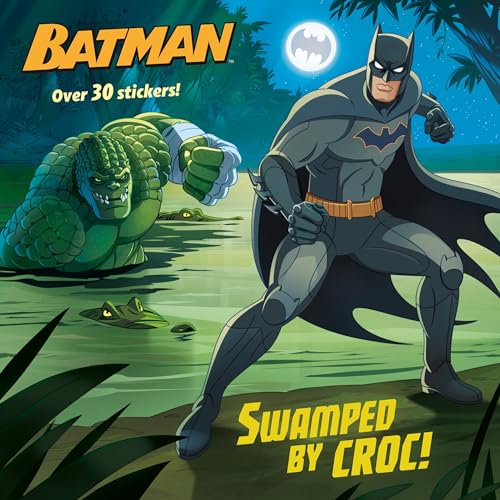 Beispielbild fr Swamped by Croc! (DC Super Heroes: Batman) (Pictureback(R)) zum Verkauf von Goodwill of Colorado