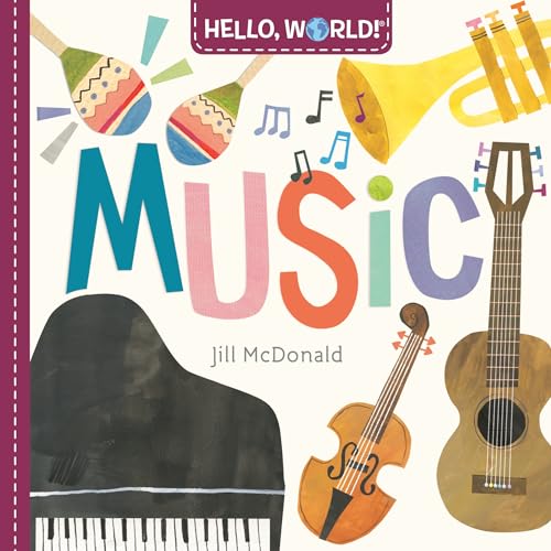 Beispielbild fr Hello, World! Music zum Verkauf von SecondSale