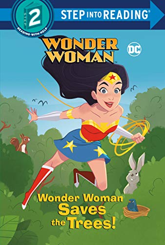 Beispielbild fr Wonder Woman Saves the Trees! (DC Super Heroes: Wonder Woman) zum Verkauf von Better World Books: West