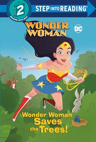 Stock image for Wonder Woman Saves the Trees! (DC Super Heroes: Wonder Woman) for sale by Better World Books: West