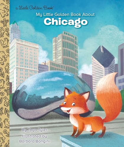 Beispielbild fr My Little Golden Book About Chicago zum Verkauf von Blackwell's