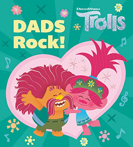 Stock image for Dads Rock! (DreamWorks Trolls) for sale by Bookmonger.Ltd