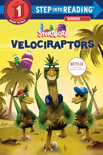 Stock image for Velociraptors (StoryBots). Step Into Reading(R)(Step 1) for sale by Blackwell's