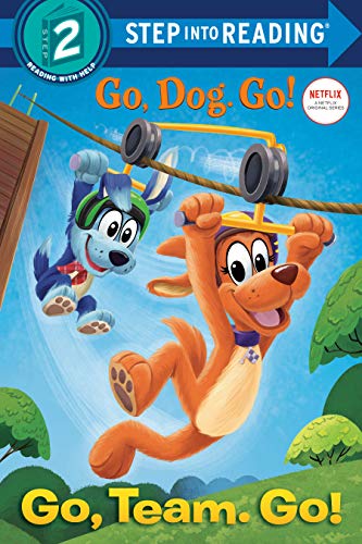 9780593305188: Go, Team. Go! (Netflix: Go, Dog. Go!) (Step Into Reading)
