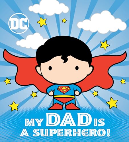 Imagen de archivo de My Dad Is a Superhero! (DC Superman) a la venta por SecondSale