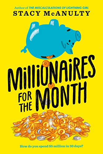 Beispielbild fr Millionaires for the Month zum Verkauf von Better World Books