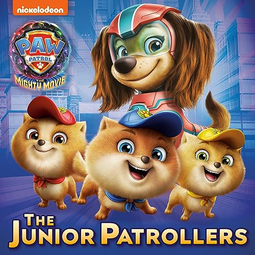 9780593305539: The Junior Patrollers: Paw Patrol: the Mighty Movie