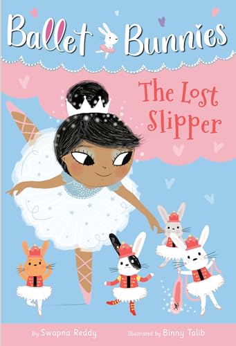 Imagen de archivo de Ballet Bunnies #4: The Lost Slipper a la venta por Goodwill of Colorado