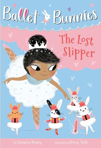 Stock image for Ballet Bunnies #4: The Lost Slipper for sale by Ebooksweb