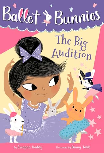 Stock image for Ballet Bunnies #5: The Big Audition for sale by ThriftBooks-Dallas