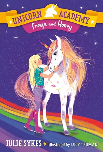 Beispielbild fr Unicorn Academy #10: Freya and Honey zum Verkauf von Goodwill of Colorado