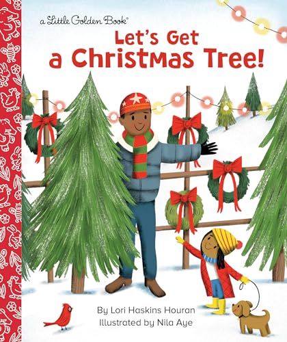 9780593306536: Let's Get a Christmas Tree! (Little Golden Book)