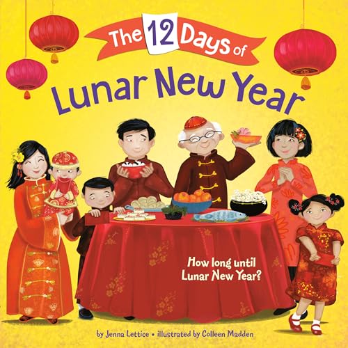 Stock image for The 12 Days of Lunar New Year for sale by ThriftBooks-Dallas