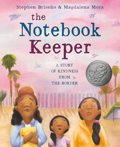 Imagen de archivo de The Notebook Keeper: A Story of Kindness from the Border a la venta por Dream Books Co.