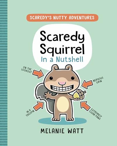 Stock image for Scaredy Squirrel in a Nutshell: (A Graphic Novel) (Scaredy's Nutty Adventures) for sale by Dream Books Co.