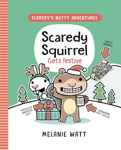 Imagen de archivo de Scaredy Squirrel Gets Festive: (A Graphic Novel) (Scaredys Nutty Adventures) a la venta por Goodwill of Colorado