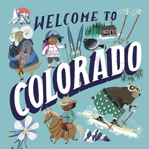 Stock image for Welcome to Colorado (Welcome To) for sale by Lakeside Books