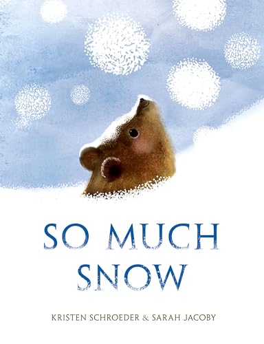 Imagen de archivo de So Much Snow a la venta por ThriftBooks-Atlanta