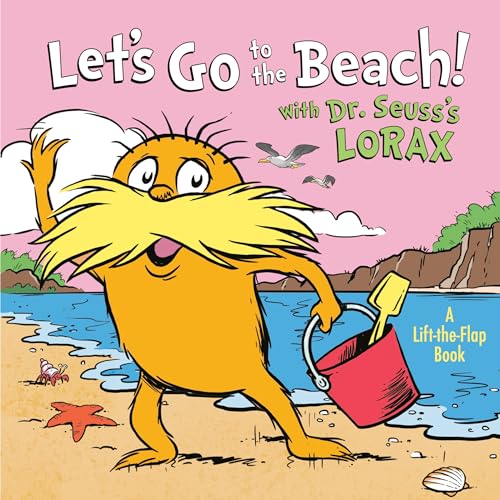 Stock image for Let's Go to the Beach! With Dr. Seuss's Lorax (Lift-the-Flap) for sale by SecondSale