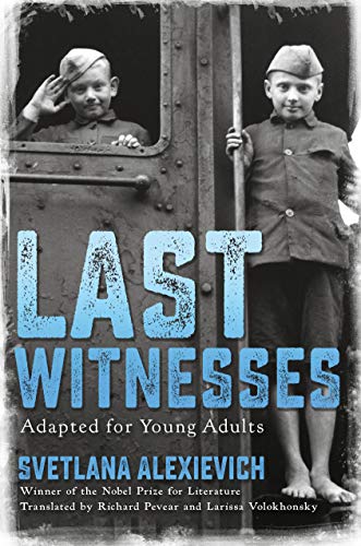 Beispielbild fr Last Witnesses (Adapted for Young Adults) zum Verkauf von GF Books, Inc.