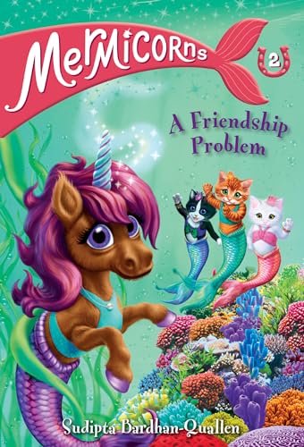 9780593308769: Mermicorns #2: A Friendship Problem