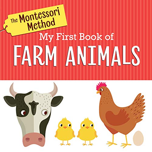 Beispielbild fr The Montessori Method: My First Book of Farm Animals zum Verkauf von Better World Books
