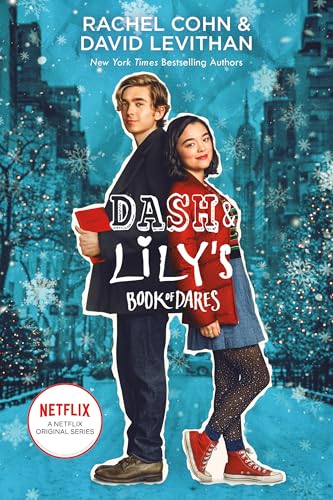 Imagen de archivo de Dash & Lily's Book of Dares (Netflix Series Tie-In Edition) (Dash & Lily Series) a la venta por SecondSale