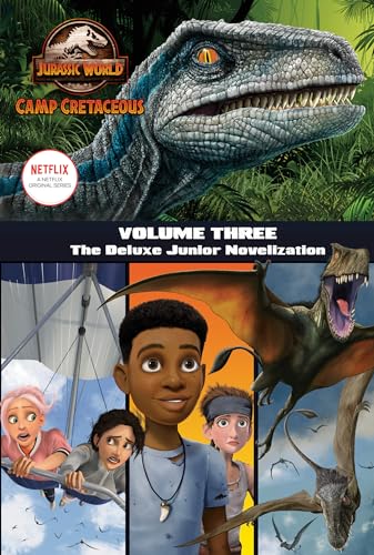 Beispielbild fr Jurassic World, Camp Cretaceous. Volume Three zum Verkauf von Blackwell's