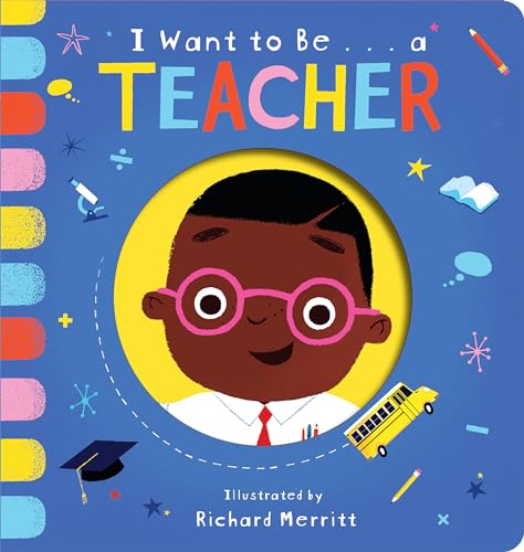 Beispielbild fr I Want to Be.a Teacher zum Verkauf von SecondSale