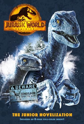 Imagen de archivo de Jurassic World Dominion: The Junior Novelization (Jurassic World Dominion) a la venta por SecondSale