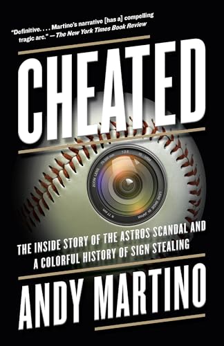 Beispielbild fr Cheated : The Inside Story of the Astros Scandal and a Colorful History of Sign Stealing zum Verkauf von Better World Books