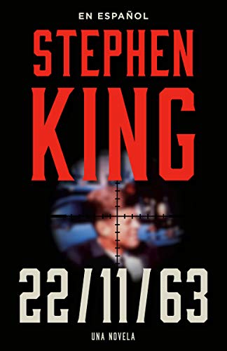 Imagen de archivo de Stephen King: 11/22/63 (En Español) a la venta por ThriftBooks-Atlanta