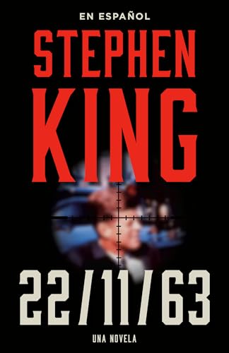 Stock image for Stephen King: 11/22/63 (En Español) for sale by ThriftBooks-Atlanta