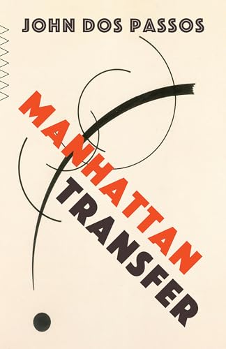 Stock image for Manhattan Transfer (Vintage Classics) for sale by Magers and Quinn Booksellers